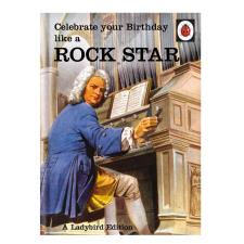 Celebrate Like A Rockstar Ladybird Books Birthday Card