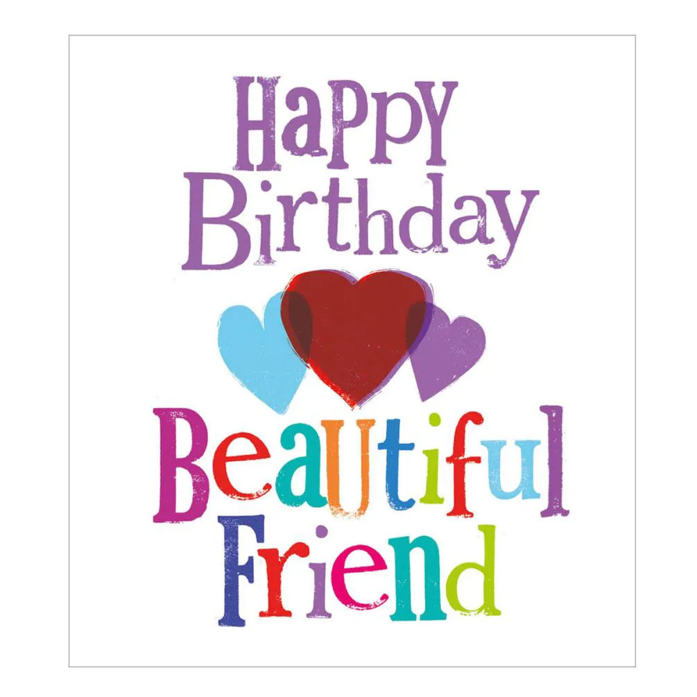 Beautiful Friend The Bright Side Birthday Card