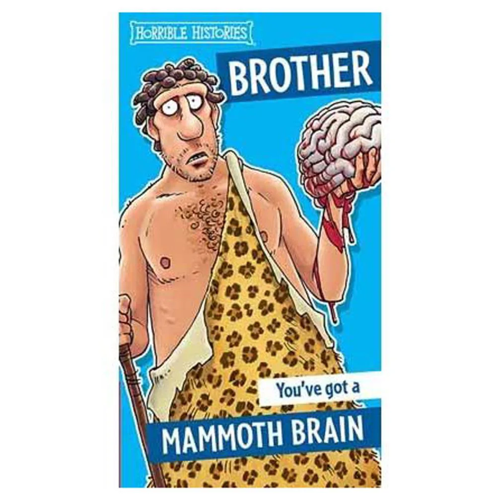 Brother Horrible Histories Birthday Card