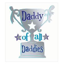 Daddy Of All Daddies Trophy The Bright Side Card