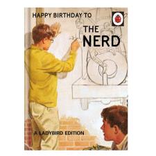 To The Nerd Ladybird Books Birthday Card