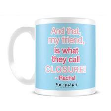 Friends Rachel Quote Mug