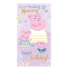 Amazing Mummy Peppa Pig Birthday Card