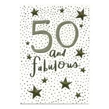 50 And Fabulous Gold Sparkle Birthday Card