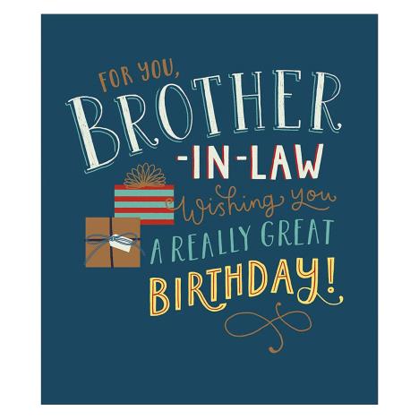 Brother in Law Wishing You a Great Birthday Card   £2.65