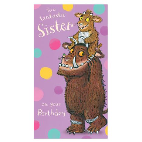 Fantastic Sister The Gruffalo Birthday Card  £2.45