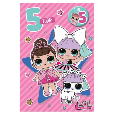 5 Today LOL Surprise Birthday Card With Badge  £2.39