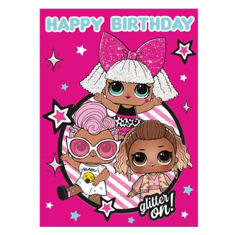 LOL Surprise Glitter On! Birthday Card  £0.99