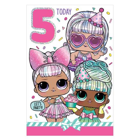 5 Today LOL Surprise 5th Birthday Card  £1.89