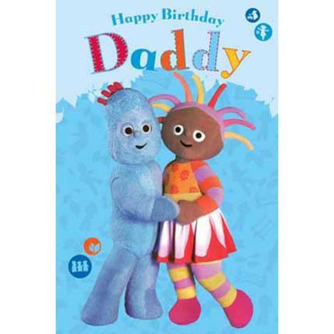 In The Night Garden Daddy Birthday Card  £2.45