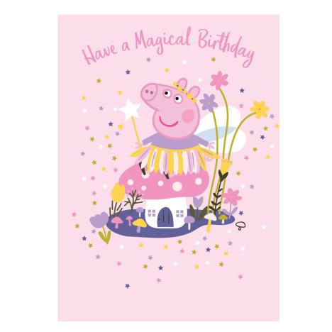 Magical Peppa Pig Birthday Card  £1.89