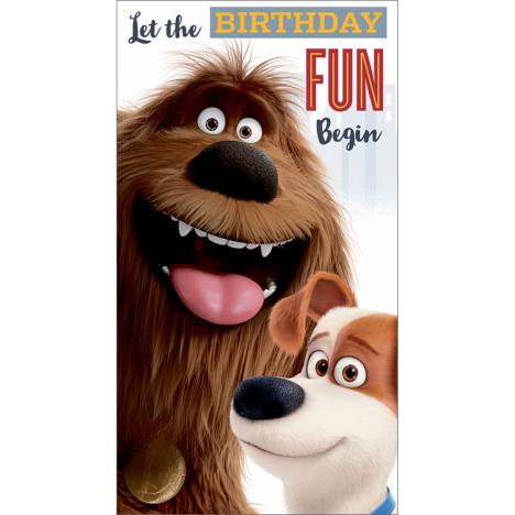Birthday Fun The Secret Life of Pets Card  £2.10
