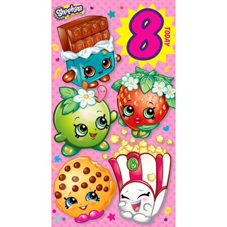 8 Today Shopkins Birthday Card  £2.10