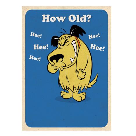 Wacky Races Muttley How Old Birthday Card  £1.89