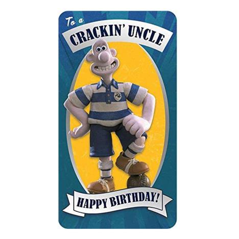 Uncle Wallace & Gromit Birthday Card  £2.45